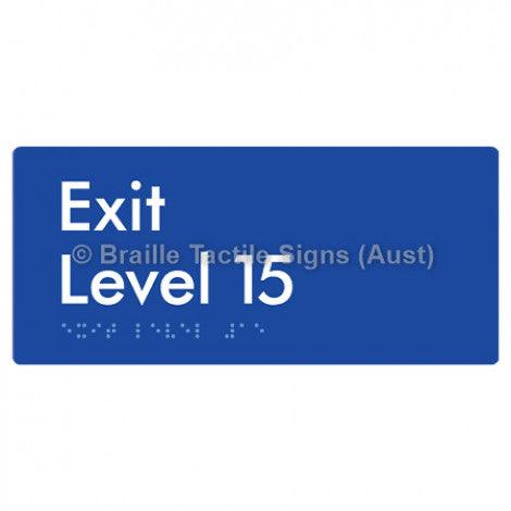 Braille Sign Exit Level 15 - Braille Tactile Signs (Aust) - BTS270-15-blu - Fully Custom Signs - Fast Shipping - High Quality - Australian Made &amp; Owned