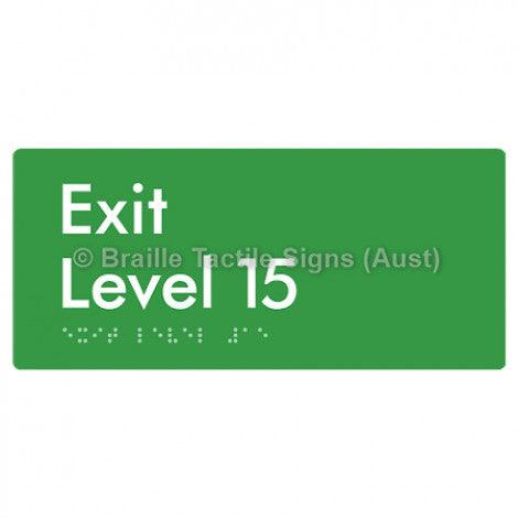 Braille Sign Exit Level 15 - Braille Tactile Signs (Aust) - BTS270-15-grn - Fully Custom Signs - Fast Shipping - High Quality - Australian Made &amp; Owned