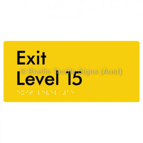 Braille Sign Exit Level 15 - Braille Tactile Signs (Aust) - BTS270-15-yel - Fully Custom Signs - Fast Shipping - High Quality - Australian Made &amp; Owned