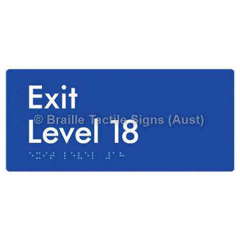 Braille Sign Exit Level 18 - Braille Tactile Signs (Aust) - BTS270-18-blu - Fully Custom Signs - Fast Shipping - High Quality - Australian Made &amp; Owned