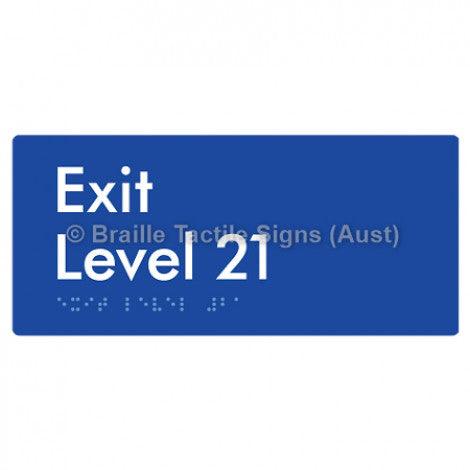 Braille Sign Exit Level 21 - Braille Tactile Signs (Aust) - BTS270-21-blu - Fully Custom Signs - Fast Shipping - High Quality - Australian Made &amp; Owned