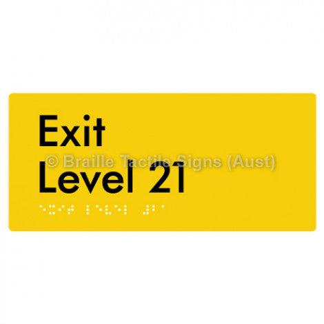 Braille Sign Exit Level 21 - Braille Tactile Signs (Aust) - BTS270-21-yel - Fully Custom Signs - Fast Shipping - High Quality - Australian Made &amp; Owned