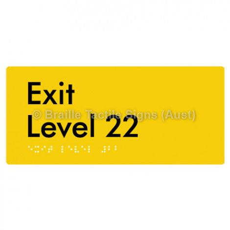 Braille Sign Exit Level 22 - Braille Tactile Signs (Aust) - BTS270-22-yel - Fully Custom Signs - Fast Shipping - High Quality - Australian Made &amp; Owned