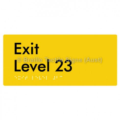 Braille Sign Exit Level 23 - Braille Tactile Signs (Aust) - BTS270-23-yel - Fully Custom Signs - Fast Shipping - High Quality - Australian Made &amp; Owned