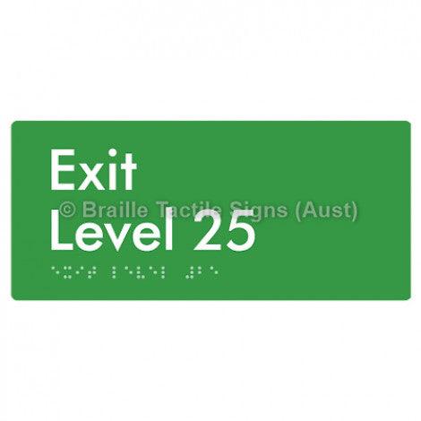 Braille Sign Exit Level 25 - Braille Tactile Signs (Aust) - BTS270-25-grn - Fully Custom Signs - Fast Shipping - High Quality - Australian Made &amp; Owned