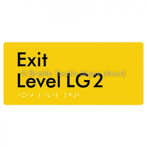 Braille Sign Exit Level LG2 - Braille Tactile Signs (Aust) - BTS270-LG2-yel - Fully Custom Signs - Fast Shipping - High Quality - Australian Made &amp; Owned