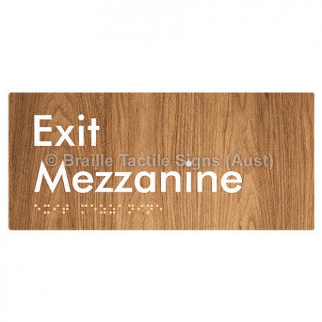 Braille Sign Exit Mezzanine - Braille Tactile Signs (Aust) - BTS270-M-wdg - Fully Custom Signs - Fast Shipping - High Quality - Australian Made &amp; Owned