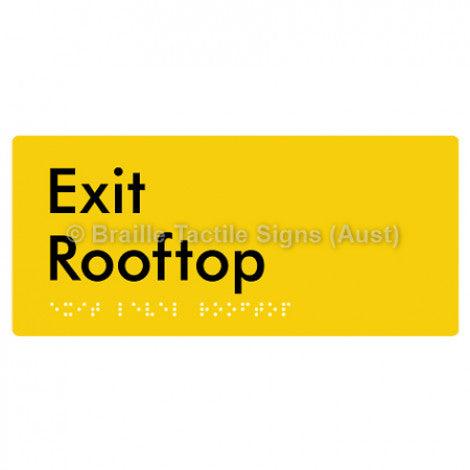 Braille Sign Exit Level Roof Top - Braille Tactile Signs (Aust) - BTS270-RT-yel - Fully Custom Signs - Fast Shipping - High Quality - Australian Made &amp; Owned