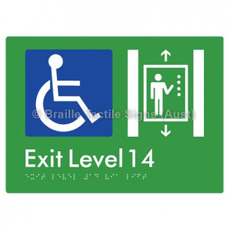 Braille Sign Exit Level 14 Via Lift - Braille Tactile Signs (Aust) - BTS271-14-grn - Fully Custom Signs - Fast Shipping - High Quality - Australian Made &amp; Owned