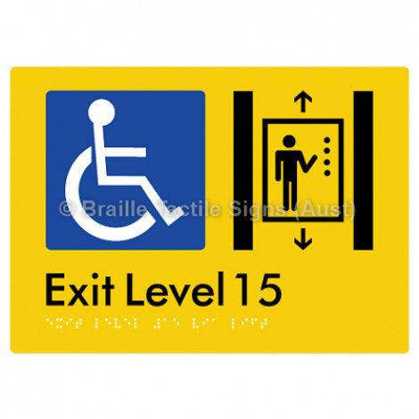 Braille Sign Exit Level 15 Via Lift - Braille Tactile Signs (Aust) - BTS271-15-yel - Fully Custom Signs - Fast Shipping - High Quality - Australian Made &amp; Owned