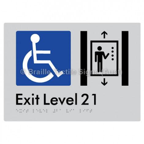 Braille Sign Exit Level 21 Via Lift - Braille Tactile Signs (Aust) - BTS271-21-slv - Fully Custom Signs - Fast Shipping - High Quality - Australian Made &amp; Owned