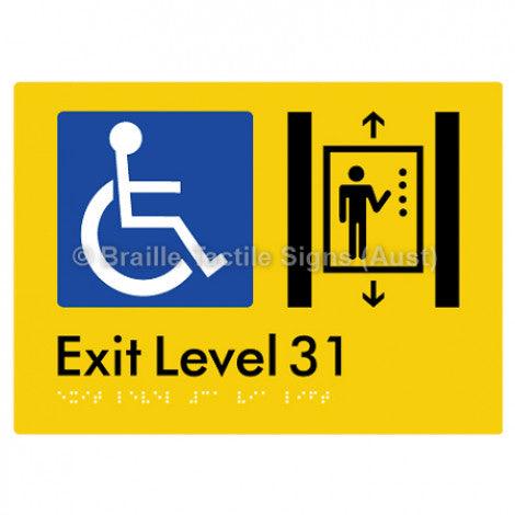 Braille Sign Exit Level 31 Via Lift - Braille Tactile Signs (Aust) - BTS271-31-yel - Fully Custom Signs - Fast Shipping - High Quality - Australian Made &amp; Owned