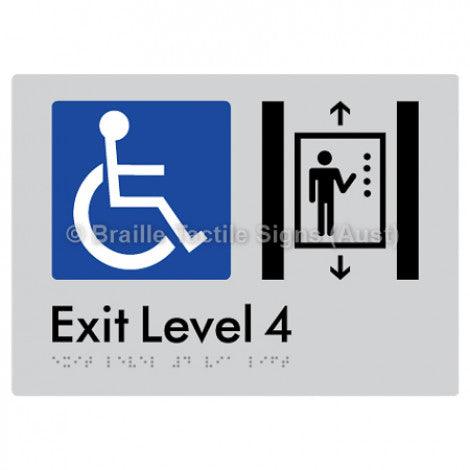 Braille Sign Exit Level 4 Via Lift - Braille Tactile Signs (Aust) - BTS271-04-slv - Fully Custom Signs - Fast Shipping - High Quality - Australian Made &amp; Owned