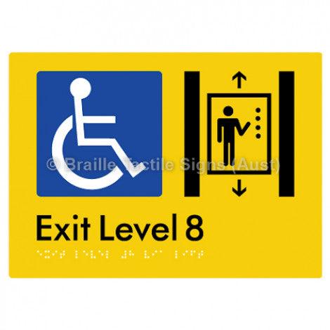 Braille Sign Exit Level 8 Via Lift - Braille Tactile Signs (Aust) - BTS271-08-yel - Fully Custom Signs - Fast Shipping - High Quality - Australian Made &amp; Owned