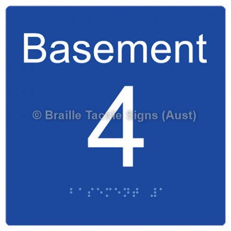 Braille Sign Level Sign - Basement 4 - Braille Tactile Signs (Aust) - BTS272-BM-4-blu - Fully Custom Signs - Fast Shipping - High Quality - Australian Made &amp; Owned