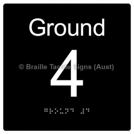 Braille Sign Level Sign - Ground 4 - Braille Tactile Signs (Aust) - BTS272-G-4-blk - Fully Custom Signs - Fast Shipping - High Quality - Australian Made &amp; Owned