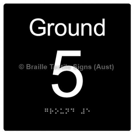 Braille Sign Level Sign - Ground 5 - Braille Tactile Signs (Aust) - BTS272-G-5-blk - Fully Custom Signs - Fast Shipping - High Quality - Australian Made &amp; Owned