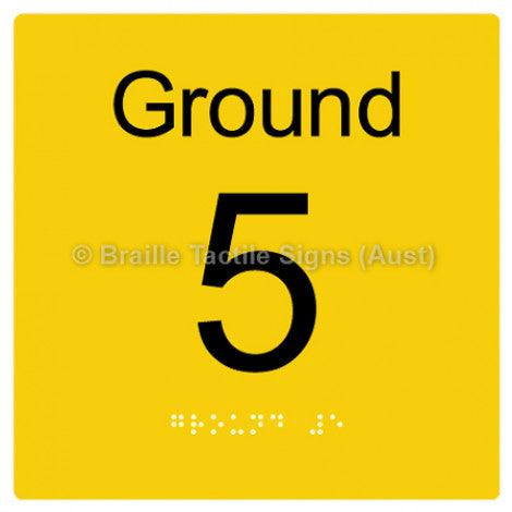Braille Sign Level Sign - Ground 5 - Braille Tactile Signs (Aust) - BTS272-G-5-yel - Fully Custom Signs - Fast Shipping - High Quality - Australian Made &amp; Owned