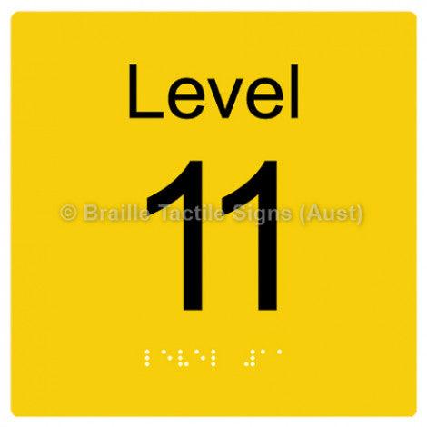 Braille Sign Level Sign - Level 11 - Braille Tactile Signs (Aust) - BTS272-11-yel - Fully Custom Signs - Fast Shipping - High Quality - Australian Made &amp; Owned