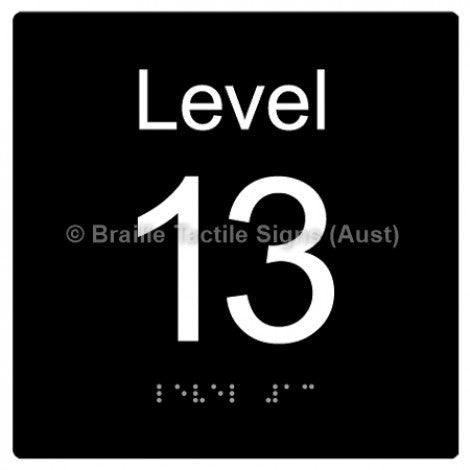 Braille Sign Level Sign - Level 13 - Braille Tactile Signs (Aust) - BTS272-13-blk - Fully Custom Signs - Fast Shipping - High Quality - Australian Made &amp; Owned
