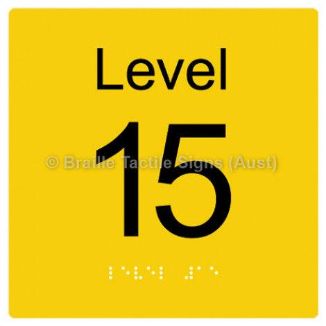 Braille Sign Level Sign - Level 15 - Braille Tactile Signs (Aust) - BTS272-15-yel - Fully Custom Signs - Fast Shipping - High Quality - Australian Made &amp; Owned