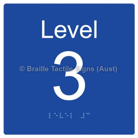Braille Sign Level Sign - Level 3 - Braille Tactile Signs (Aust) - BTS272-03-blu - Fully Custom Signs - Fast Shipping - High Quality - Australian Made &amp; Owned
