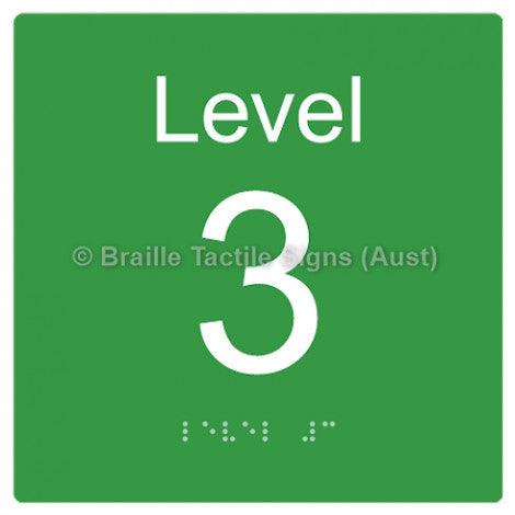 Braille Sign Level Sign - Level 3 - Braille Tactile Signs (Aust) - BTS272-03-grn - Fully Custom Signs - Fast Shipping - High Quality - Australian Made &amp; Owned