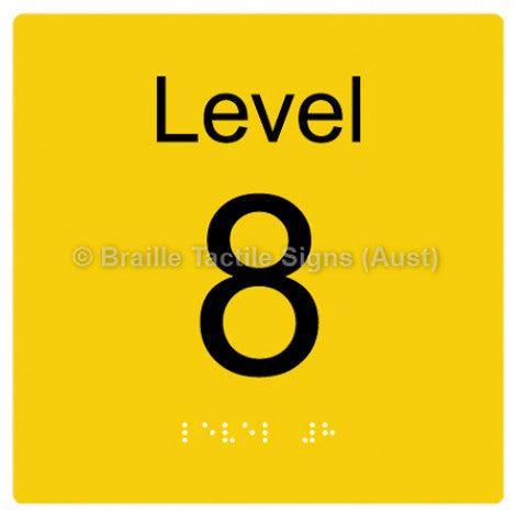 Braille Sign Level Sign - Level 8 - Braille Tactile Signs (Aust) - BTS272-08-yel - Fully Custom Signs - Fast Shipping - High Quality - Australian Made &amp; Owned