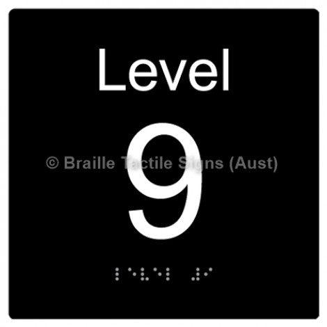 Braille Sign Level Sign - Level 9 - Braille Tactile Signs (Aust) - BTS272-09-blk - Fully Custom Signs - Fast Shipping - High Quality - Australian Made &amp; Owned