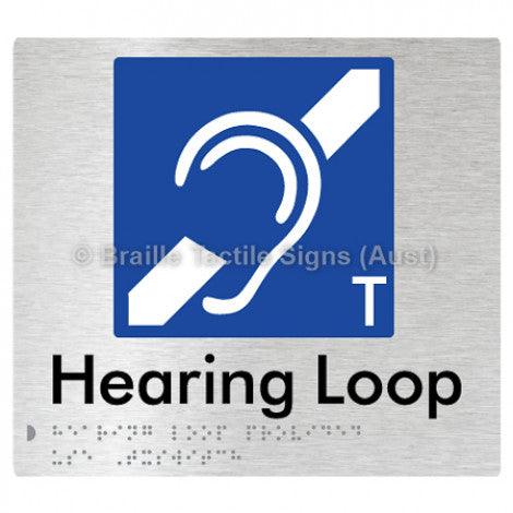 Braille Sign Hearing Loop Provided Use T-Switch - Braille Tactile Signs (Aust) - BTS273-aliB - Fully Custom Signs - Fast Shipping - High Quality - Australian Made &amp; Owned