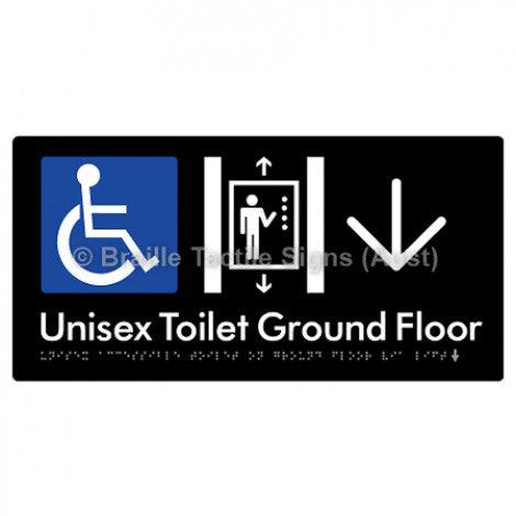 Braille Sign Unisex Accessible Toilet on Ground Floor Via Lift w/Large Arrow - Braille Tactile Signs (Aust) - BTS276-GF->D-blk - Fully Custom Signs - Fast Shipping - High Quality - Australian Made &amp; Owned