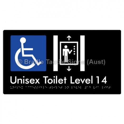 Braille Sign Unisex Accessible Toilet on Level 14 Via Lift - Braille Tactile Signs (Aust) - BTS276-14-blk - Fully Custom Signs - Fast Shipping - High Quality - Australian Made &amp; Owned