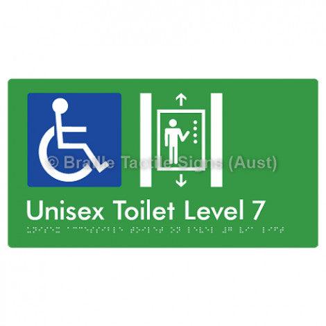 Braille Sign Unisex Accessible Toilet on Level 7 Via Lift - Braille Tactile Signs (Aust) - BTS276-07-grn - Fully Custom Signs - Fast Shipping - High Quality - Australian Made &amp; Owned