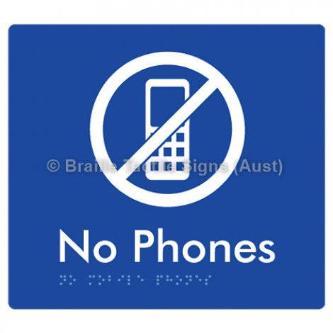 Braille Sign No Mobile Phones - Braille Tactile Signs (Aust) - BTS277-blu - Fully Custom Signs - Fast Shipping - High Quality - Australian Made &amp; Owned