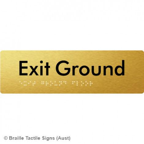 Braille Sign Exit Ground - Braille Tactile Signs (Aust) - BTS278-GF-aliG - Fully Custom Signs - Fast Shipping - High Quality - Australian Made &amp; Owned