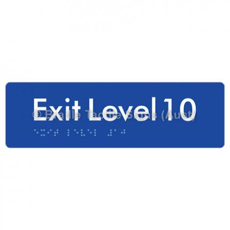 Braille Sign Exit Level 10 - Braille Tactile Signs (Aust) - BTS278-10-blu - Fully Custom Signs - Fast Shipping - High Quality - Australian Made &amp; Owned