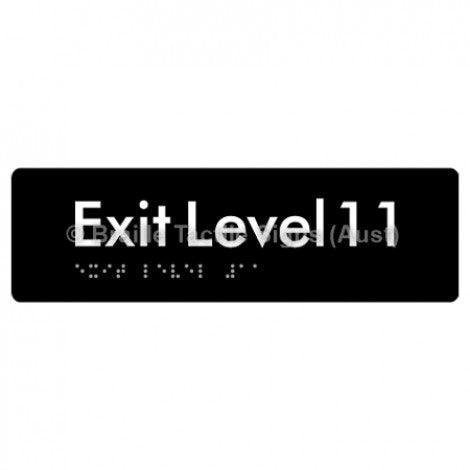 Braille Sign Exit Level 11 - Braille Tactile Signs (Aust) - BTS278-11-blk - Fully Custom Signs - Fast Shipping - High Quality - Australian Made &amp; Owned