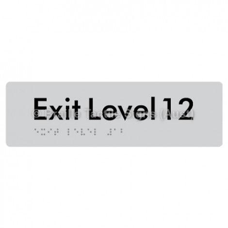 Braille Sign Exit Level 12 - Braille Tactile Signs (Aust) - BTS278-12-slv - Fully Custom Signs - Fast Shipping - High Quality - Australian Made &amp; Owned