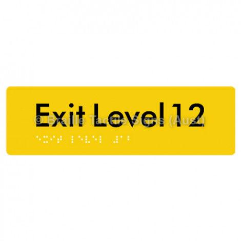 Braille Sign Exit Level 12 - Braille Tactile Signs (Aust) - BTS278-12-yel - Fully Custom Signs - Fast Shipping - High Quality - Australian Made &amp; Owned