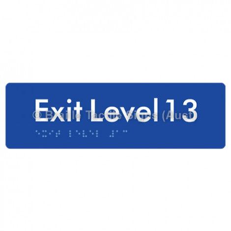 Braille Sign Exit Level 13 - Braille Tactile Signs (Aust) - BTS278-13-blu - Fully Custom Signs - Fast Shipping - High Quality - Australian Made &amp; Owned