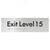 Exit Level 15