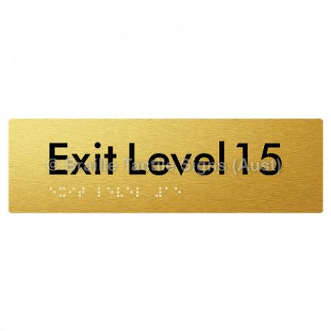 Braille Sign Exit Level 15 - Braille Tactile Signs (Aust) - BTS278-15-aliG - Fully Custom Signs - Fast Shipping - High Quality - Australian Made &amp; Owned