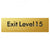 Exit Level 15