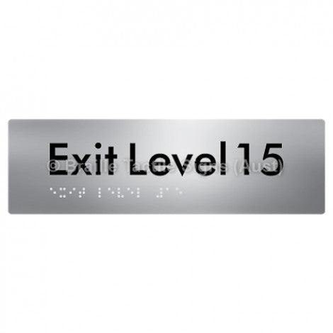 Braille Sign Exit Level 15 - Braille Tactile Signs (Aust) - BTS278-15-aliS - Fully Custom Signs - Fast Shipping - High Quality - Australian Made &amp; Owned