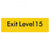 Exit Level 15