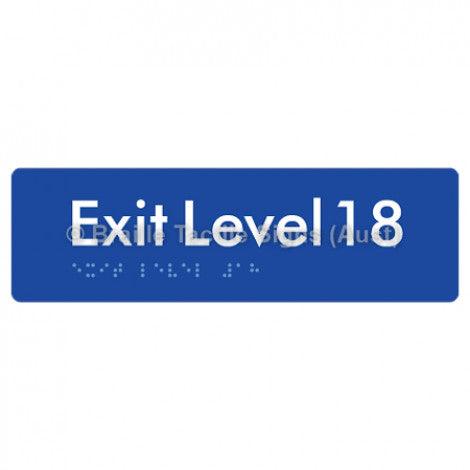Braille Sign Exit Level 18 - Braille Tactile Signs (Aust) - BTS278-18-blu - Fully Custom Signs - Fast Shipping - High Quality - Australian Made &amp; Owned
