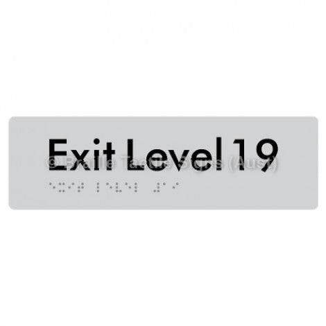 Braille Sign Exit Level 19 - Braille Tactile Signs (Aust) - BTS278-19-slv - Fully Custom Signs - Fast Shipping - High Quality - Australian Made &amp; Owned