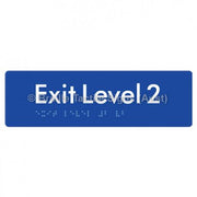 Braille Sign Exit Level 2 - Braille Tactile Signs (Aust) - BTS278-02-blu - Fully Custom Signs - Fast Shipping - High Quality - Australian Made &amp; Owned
