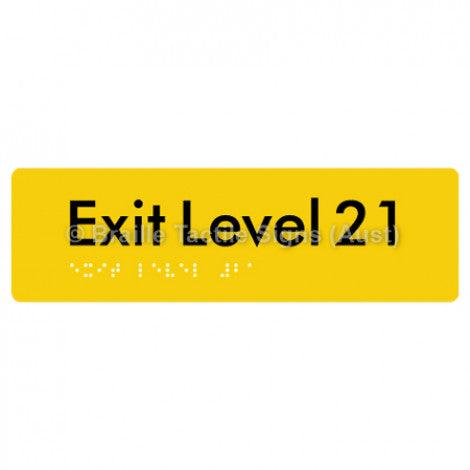 Braille Sign Exit Level 21 - Braille Tactile Signs (Aust) - BTS278-21-yel - Fully Custom Signs - Fast Shipping - High Quality - Australian Made &amp; Owned