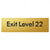 Exit Level 22